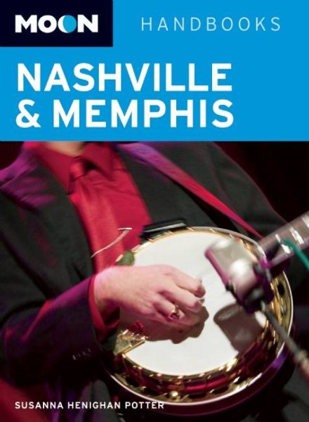 Moon Nashville and Memphis (Moon Handbooks) cover