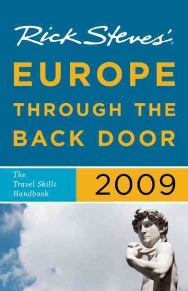 Rick Steves' Europe Through the Back Door 2009
