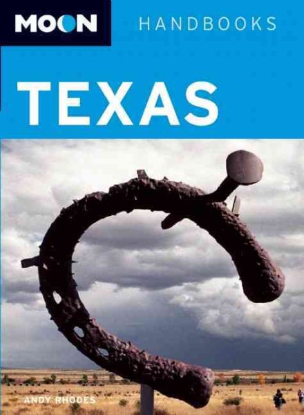 Moon Texas (Moon Handbooks) cover