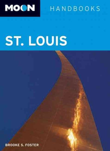 Moon St. Louis (Moon Handbooks) cover