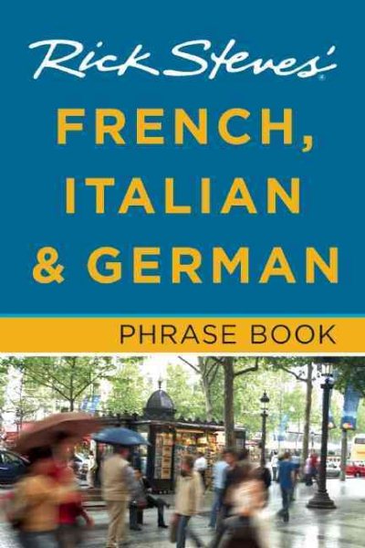 Rick Steves' French, Italian and German Phrase Book cover