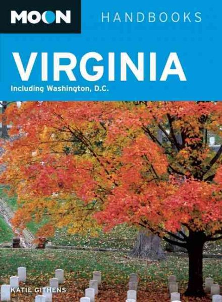 Moon Virginia: Including Washington, D.C. (Moon Handbooks) cover