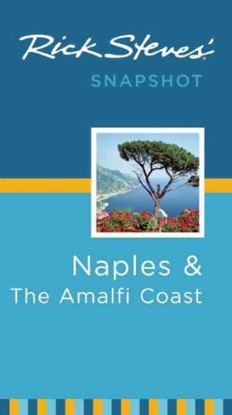 Rick Steves' Snapshot Naples & The Amalfi Coast cover