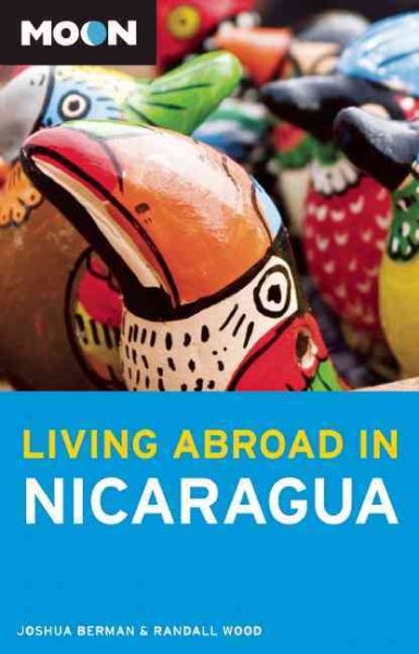 Moon Living Abroad in Nicaragua cover
