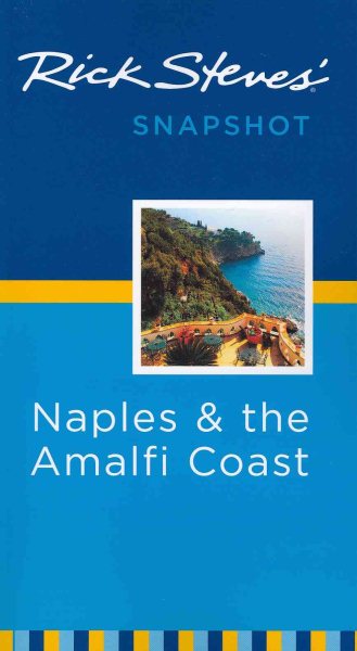 Rick Steves' Snapshot Naples and the Amalfi Coast cover