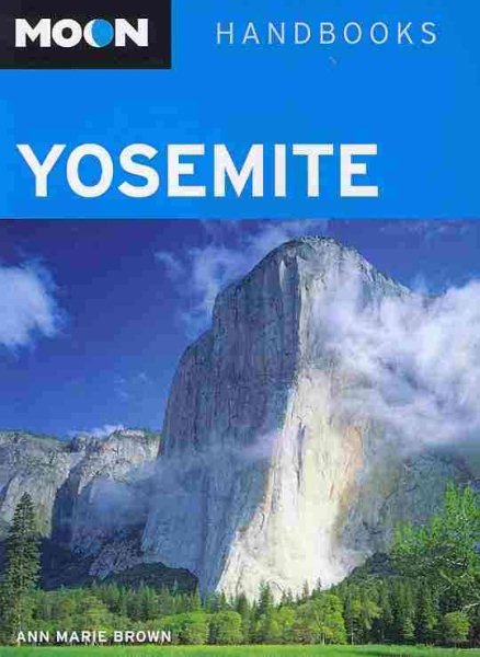 Moon Yosemite (Moon Handbooks) cover