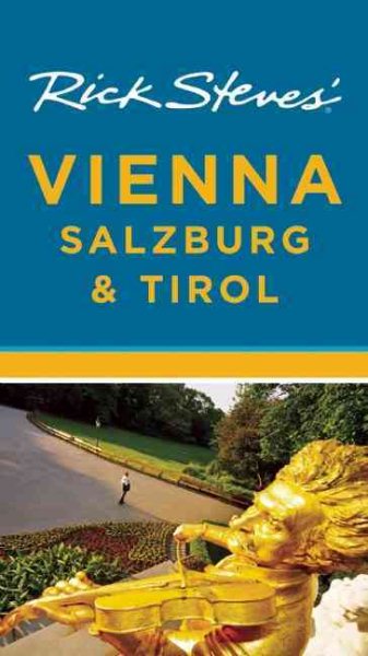 Rick Steves' Vienna, Salzburg & Tirol cover