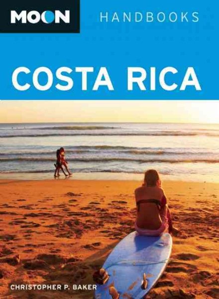 Moon Costa Rica (Moon Handbooks) cover
