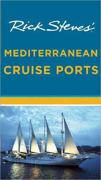 Rick Steves' Mediterranean Cruise Ports cover