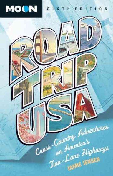 Road Trip USA: Cross-Country Adventures on America's Two-Lane Highways cover