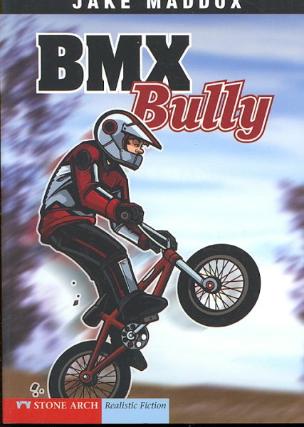 BMX Bully (Jake Maddox Sports Stories) cover