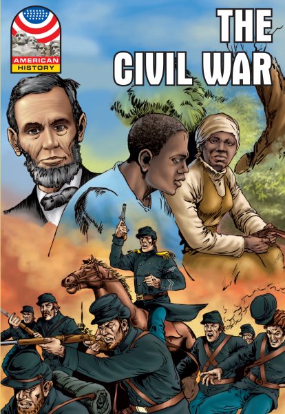 Civil War: 1850-1876- Graphic U.S. History (Saddleback Graphic: U.s. History) cover