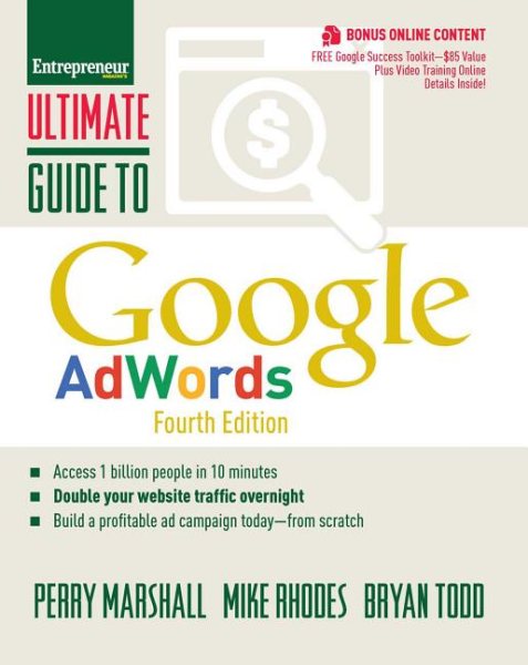 Ultimate Guide to Google AdWords: How to Access 100 Million People in 10 Minutes (Ultimate Series) cover