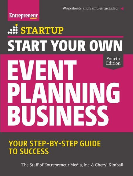 Start Your Own Event Planning Business: Your Step-By-Step Guide to Success (StartUp Series) cover