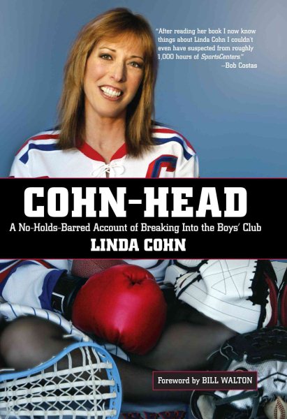 Cohn-Head: A No-Holds-Barred Account of Breaking Into the Boys' Club cover