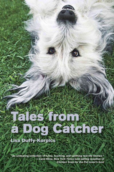 Tales from a Dog Catcher cover
