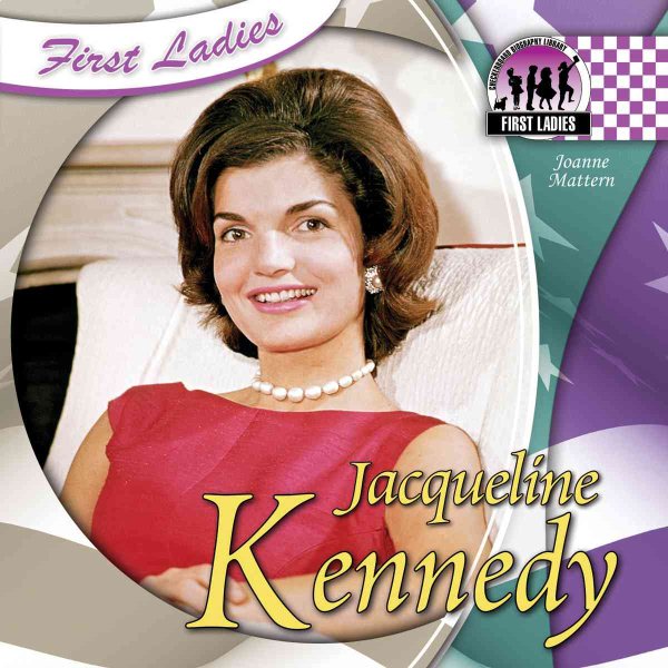 Jacqueline Kennedy (First Ladies) cover