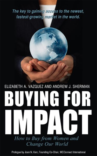 Buying For Impact: How to Buy From Women and Change Our World cover