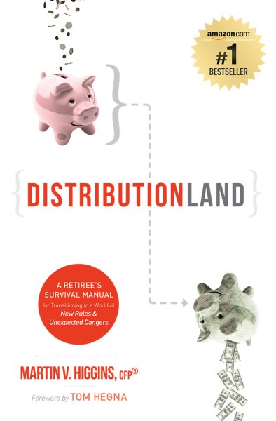 DistributionLand: A Retiree's Survival Manual for Transitioning to a World of New Rules & Unexpected Dangers cover