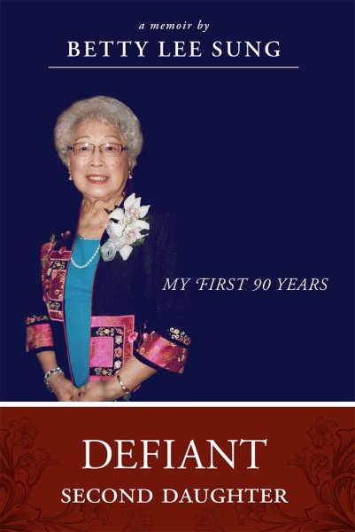 Defiant Second Daughter: My First 90 Years cover