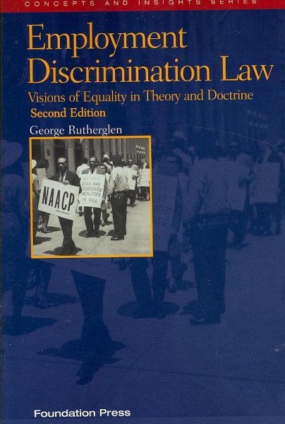 Employment Discrimination Law (Concepts and Insights) cover