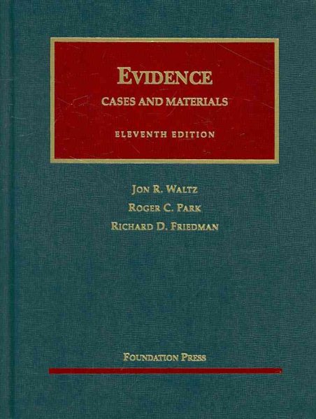 Evidence, Cases and Materials (Unviersity Casebook) cover