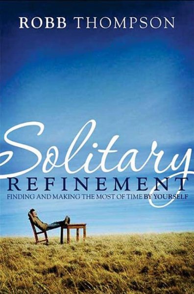 Solitary Refinement: The hidden power of being alone cover