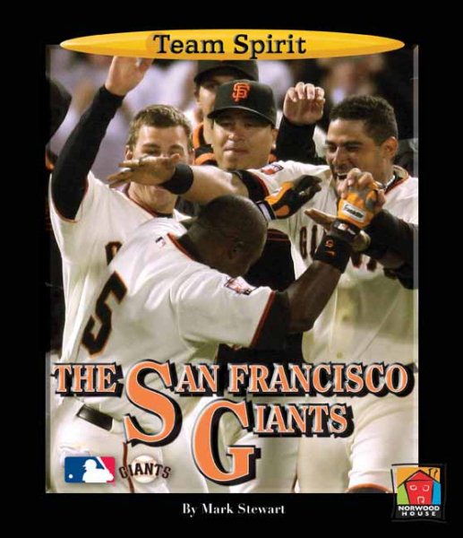 The San Francisco Giants (Team Spirit) cover