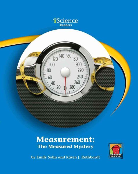 Measurement: The Measured Mystery: Level B (Iscience Readers)