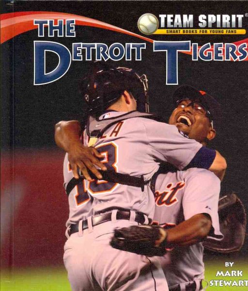 The Detroit Tigers (Team Spirit (Norwood)) cover
