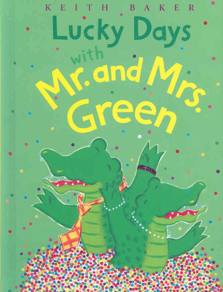 Lucky Days with Mr. and Mrs. Green (MR & Mrs Green) cover