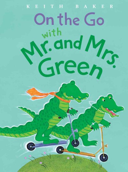 On the Go With Mr. and Mrs. Green cover