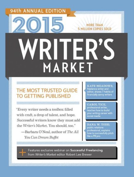2015 Writer's Market: The Most Trusted Guide to Getting Published cover