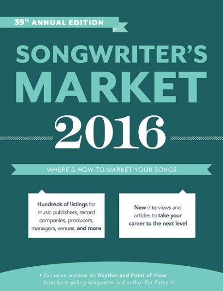 Songwriter's Market 2016: Where & How to Market Your Songs cover