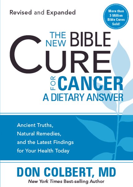 The New Bible Cure for Cancer (New Bible Cure (Siloam)) cover