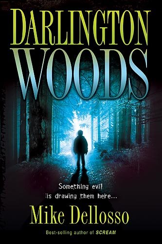 Darlington Woods: Something Evil is Drawing Them Here…
