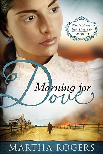 Morning for Dove: Winds Across the Prairie, Book Two (Volume 2) cover