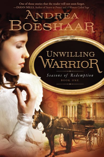 Unwilling Warrior (Seasons of Redemption, Book 1) (Volume 1) cover