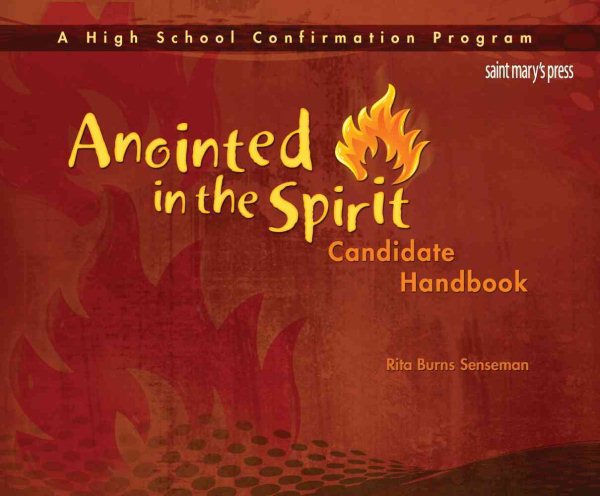 Anointed in the Spirit Candidate Handbook (HS): A High School Confirmation Program cover