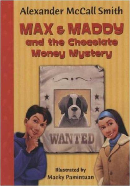 Max & Maddy and the Chocolate Money Mystery (Max and Maddy Series) cover