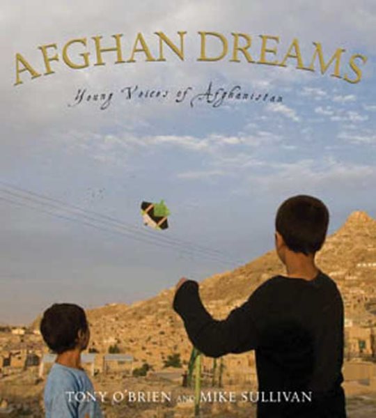 Afghan Dreams: Young Voices of Afghanistan cover