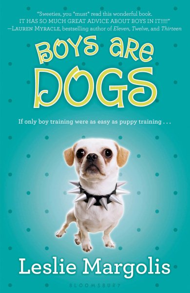 Boys Are Dogs (Annabelle Unleashed, 1)