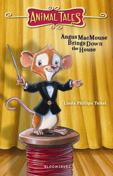 Angus MacMouse Brings Down the House (Animal Tales) cover