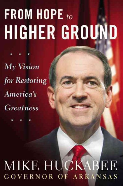From Hope to Higher Ground: My Vision for Restoring America's Greatness cover
