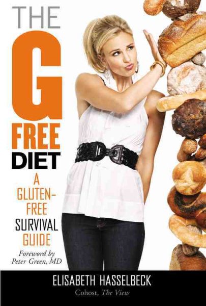 The G-Free Diet: A Gluten-Free Survival Guide cover