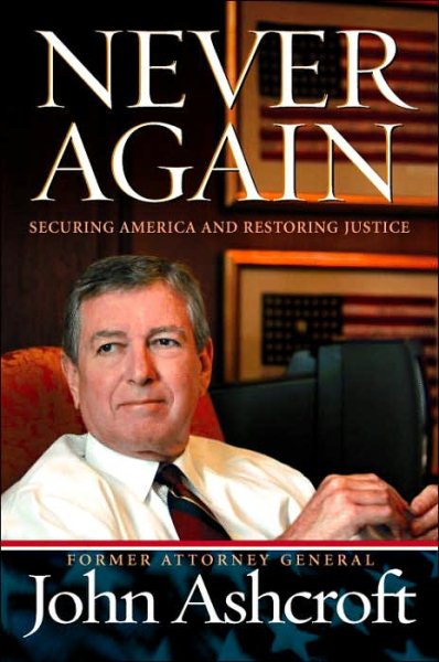 Never Again: Securing America and Restoring Justice cover