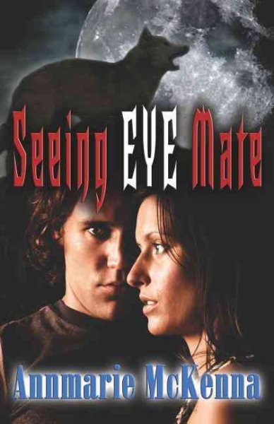 Seeing Eye Mate (Mates, Book 1) cover