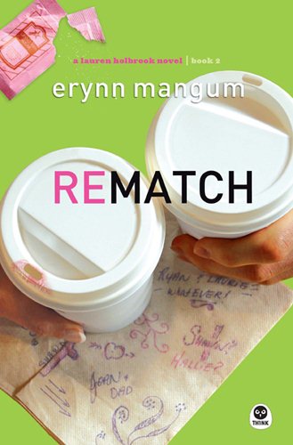 Rematch (Lauren Holbrook Series, Book 2) cover