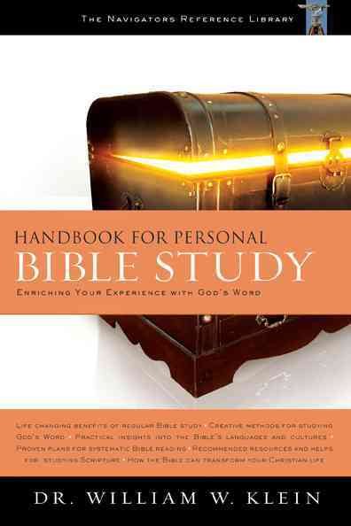 Handbook for Personal Bible Study: Enriching Your Experience with God's Word (The Navigators Reference Library) cover