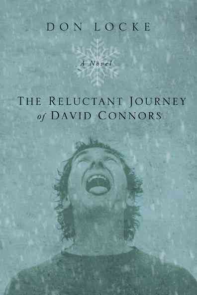 The Reluctant Journey of David Connors: A Novel cover